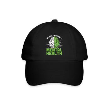 Gehirn No Health Without Mental Health - Baseballkappe - Schwarz/Schwarz - Vorne