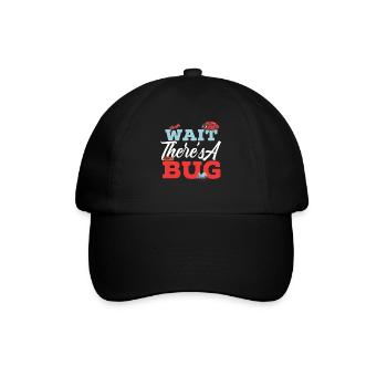 Warte, es gibt einen Bug Entomologie Insekt Marienkäfer - Baseballkappe - Schwarz/Schwarz - Vorne