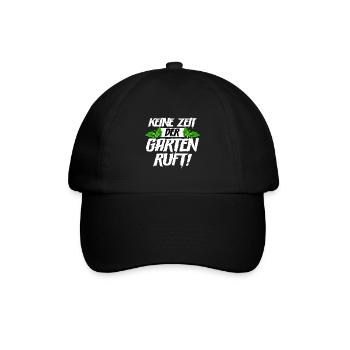Keine zeit der Garten ruft Gärtner - Baseballkappe - Schwarz/Schwarz - Vorne