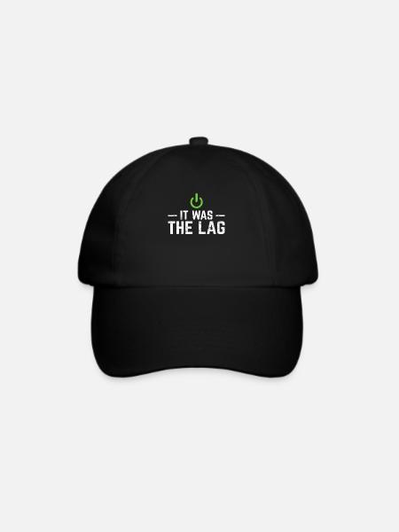 It Was The Lag Funny Gamer Video Gamer Video Gamin - Baseballkappe - Schwarz/Schwarz