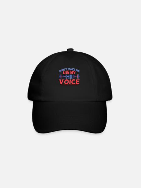 Zwinge Mich Nicht Meine Hr Stimme Zu Benutzen - Baseballkappe - Schwarz/Schwarz