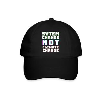System Change not Climate Change - Baseballkappe - Schwarz/Schwarz - Vorne
