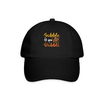 Thanksgivings Day - Gobble Til You Wobble Turkey - Baseballkappe - Schwarz/Schwarz - Vorne