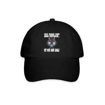 Ich Habe Das Schon Verstanden Ist Mir Nur Egal - Baseballkappe - Schwarz/Schwarz - Vorne