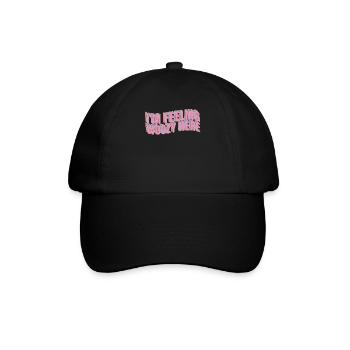 Ich Fühle Mich Woozy Hier Verrückter Geschenkwitz - Baseballkappe - Schwarz/Schwarz - Vorne