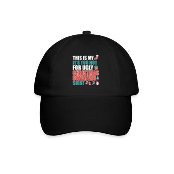 Es ist zu heiß für Ugly Christmas Sweater - Baseballkappe - Schwarz/Schwarz - Vorne