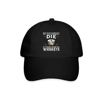 Whiskey trinken Whiskey trinken Whiskey Geschenk - Baseballkappe - Schwarz/Schwarz - Vorne