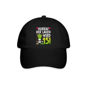 Hurra der Lauch wird 15 - Baseballkappe - Schwarz/Schwarz - Vorne