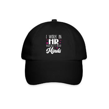 I Work in HR Basically I Read Minds - HR - Baseballkappe - Schwarz/Schwarz - Vorne