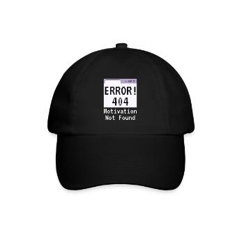 404-html error, Spruch Keine Motivation - Baseballkappe - Schwarz/Schwarz - Vorne