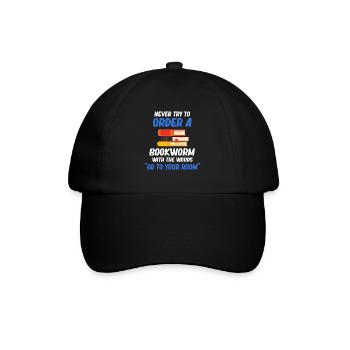 Versuchen Sie Niemals, Einen Bücherwurm Mit Den - Baseballkappe - Schwarz/Schwarz - Vorne