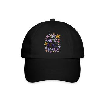 Mutig Stolz Wild schöner Spruch Motivation Kinder - Baseballkappe - Schwarz/Schwarz - Vorne