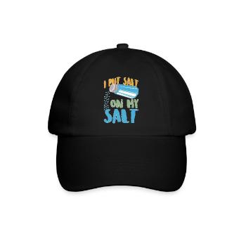 I Put Salt On My Salt 12 - Baseballkappe - Schwarz/Schwarz - Vorne