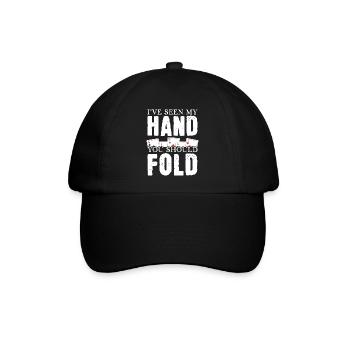 Ich habe meine Hand gesehen Du solltest aussteigen - Baseballkappe - Schwarz/Schwarz - Vorne