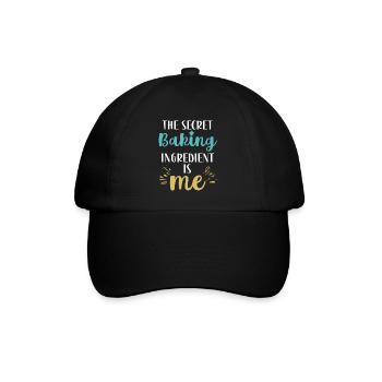 Die geheime Zutat zum Backen bin ich - Baseballkappe - Schwarz/Schwarz - Vorne
