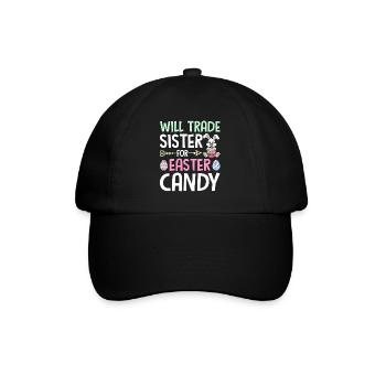 Will Trade Sister For Easter Candy - Baseballkappe - Schwarz/Schwarz - Vorne