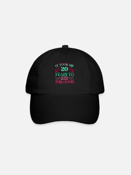 Es dauerte 20 Jahre um so gut auszusehen - Baseballkappe - Schwarz/Schwarz