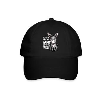 Ich bin nicht stur nur extrem meinungsstabil, Esel - Baseballkappe - Schwarz/Schwarz - Vorne