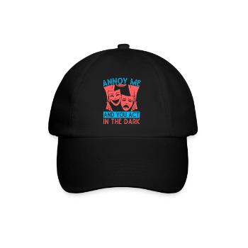 Musical Theatre Annoy Me & You Act In Dark Design - Baseballkappe - Schwarz/Schwarz - Vorne