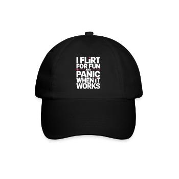 I Flirt For Fun Dating Flirt Anmachspruch Single - Baseballkappe - Schwarz/Schwarz - Vorne