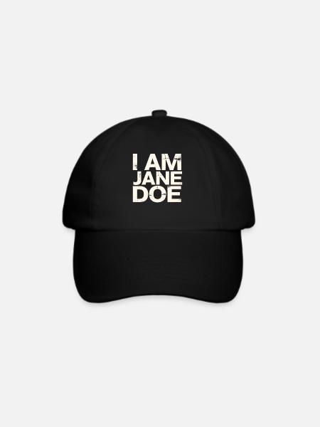 I Am Jane Doe Saying  - Baseballkappe - Schwarz/Schwarz