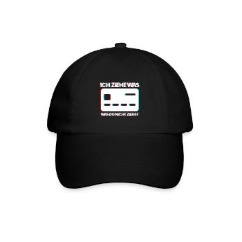 Ich Ziehe Was Was Du Nicht Ziehst Kredit Karte Ges - Baseballkappe - Schwarz/Schwarz - Vorne
