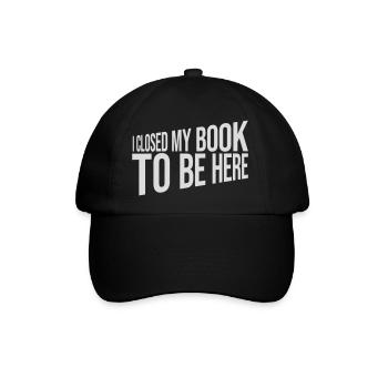 I closed my book - Baseballkappe - Schwarz/Schwarz - Vorne