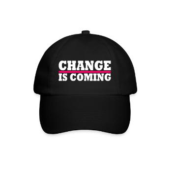 Change is coming - Baseballkappe - Schwarz/Schwarz - Vorne