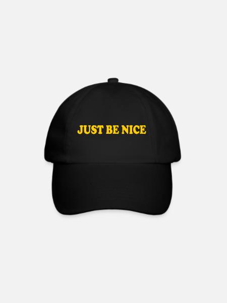 Just be nice - Baseballkappe - Schwarz/Schwarz