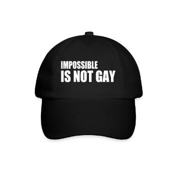 impossible is not gay - Baseballkappe - Schwarz/Schwarz - Vorne