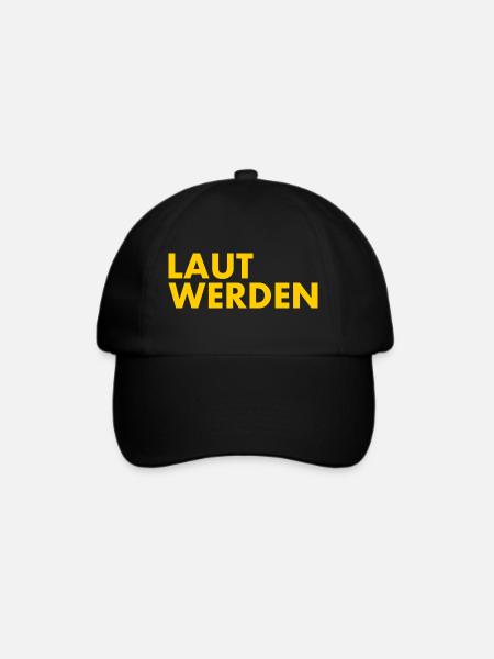 Laut werden - Baseballkappe - Schwarz/Schwarz