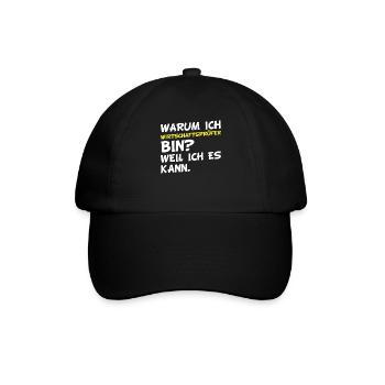 Warum ich Wirtschaftsprüfer bin? Weil ich es kann. - Baseballkappe - Schwarz/Schwarz - Vorne