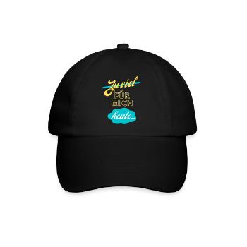 zu viel für mich heute - Baseballkappe - Schwarz/Schwarz - Vorne