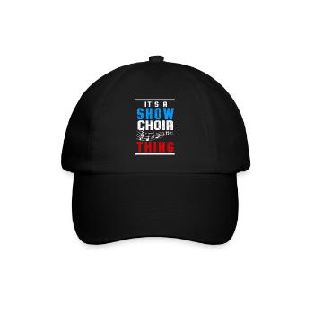 Show Chor Chor Chor Musik Dirigent Clef Gift - Baseballkappe - Schwarz/Schwarz - Vorne