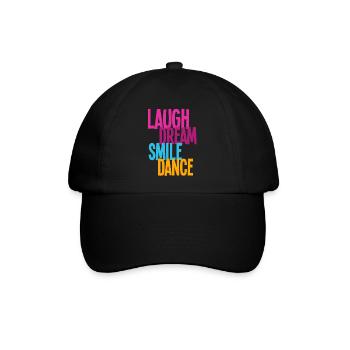 Laugh Dream Smile Dance - Dance Shirts - Baseballkappe - Schwarz/Schwarz - Vorne
