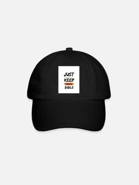 just keep reading the bible - Baseballkappe - Schwarz/Schwarz