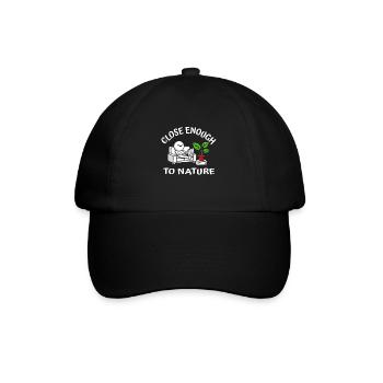 Nah Genug An Der Natur, Lustiges - Baseballkappe - Schwarz/Schwarz - Vorne