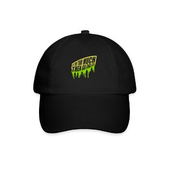 if im too much - Baseballkappe - Schwarz/Schwarz - Vorne