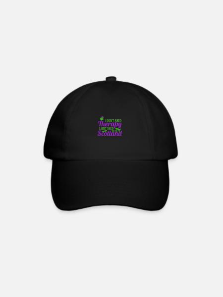 I don’t Need Therapy I Just Need To Go To Scotland - Baseballkappe - Schwarz/Schwarz