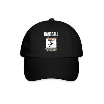 Januar gehört dem Handball – Deutschland Fan - Baseballkappe - Schwarz/Schwarz - Vorne