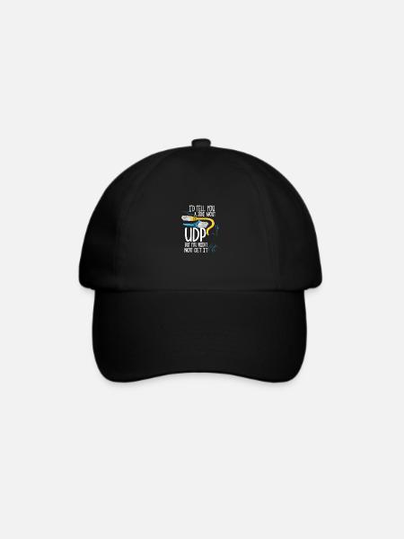 Netzwerk Administrator T-Shirt: „Joke About UDP“ - Baseballkappe - Schwarz/Schwarz