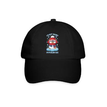 I'm Not Short I'm Penguin Size Süßer Winter - Baseballkappe - Schwarz/Schwarz - Vorne
