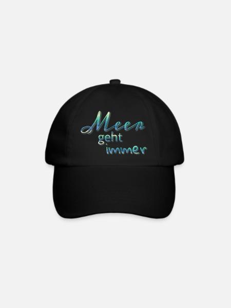 Meer geht immer - Baseballkappe - Schwarz/Schwarz