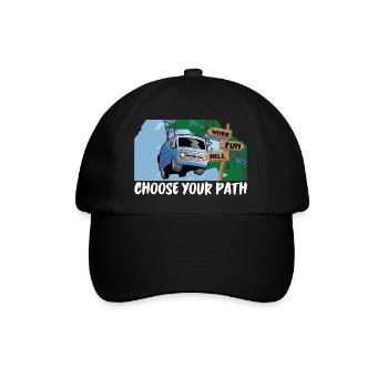 Wähle Deinen Pfad - Arbeit, Spaß oder Hölle? - Baseballkappe - Schwarz/Schwarz - Vorne