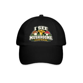 I See Mushrooms Everywhere - Baseballkappe - Schwarz/Schwarz - Vorne