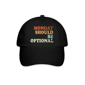 Monday should be optional Vintage - Baseballkappe - Schwarz/Schwarz - Vorne