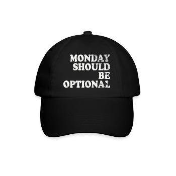 Monday should be optional weiss - Baseballkappe - Schwarz/Schwarz - Vorne