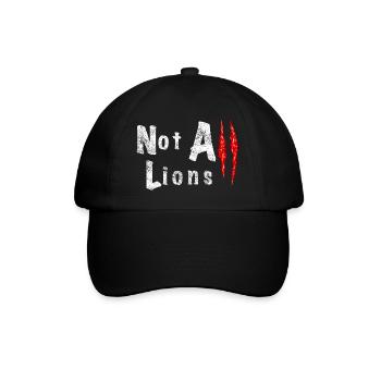 Not All Lions 2.... - Baseballkappe - Schwarz/Schwarz - Vorne