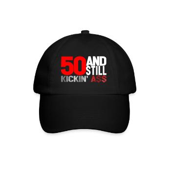 50 and still kickin' A$$ - Baseballkappe - Schwarz/Schwarz - Vorne