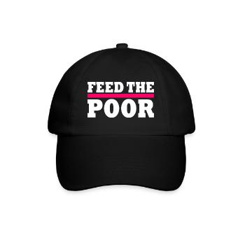 Feed the poor - Baseballkappe - Schwarz/Schwarz - Vorne